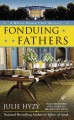 2013-01 f fonduing fathers