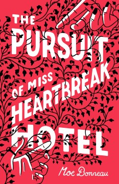 The Pursuit of Miss Heartbreak Hotel book cover