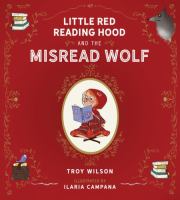 Little Red Reading Hood and the Misread Wolf book cover