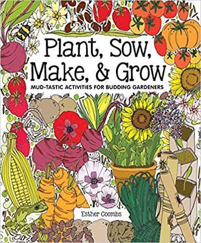Plant, Sow, Make, & Grow book cover